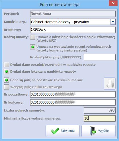 Ewidencja i rozliczanie usług komercyjnych 3.3 Recepty komercyjne Ścieżka: Zarządzanie > Konfiguracja > Pule numerów recept Lekarze praktykujący prywatnie, posiadający zawartą umowę z NFZ na tzw.