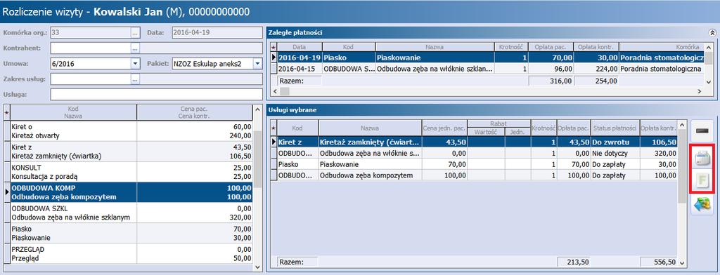 Ewidencja i rozliczanie usług komercyjnych usług zrealizowanych na wizycie. Aby rozliczyć usługi należy skorzystać z przycisków znajdujących się po prawej stronie okna Usługi w ybrane.