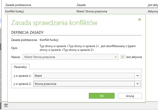 Zasady sprawdzania konfliktów mogą być definiowane jako aktywne lub nieaktywne. Aktywna zasada będzie przestrzegała definicji kontaktu jako strony w sprawie. Menu zawiera następujące opcje: - Nowy.