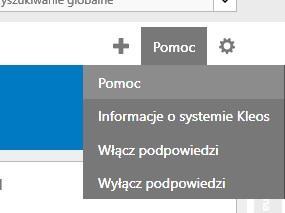 Przycisk szybkiego dodawania znajduje się po prawej stronie głównego menu. Jest najszybszym sposobem na tworzenie nowych elementów w Kleosie.