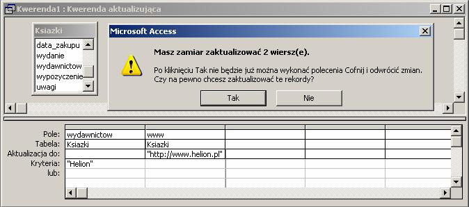 Kwerendy aktualizujące Zmienia zawartość pól docelowej tabeli Działa na polach a nie na całych rekordach Usuwanie