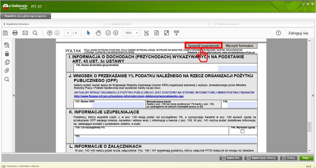 [30/44] o Na górze strony naciskamy przycisk Sprawdź poprawność w celu zweryfikowania czy formularz został poprawnie wypełniony. Rysunek 54.