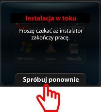 [6/44] Po odczekaniu ok. pół minuty pojawia nam się przycisk Spróbuj ponownie, a program nie został zainstalowany.