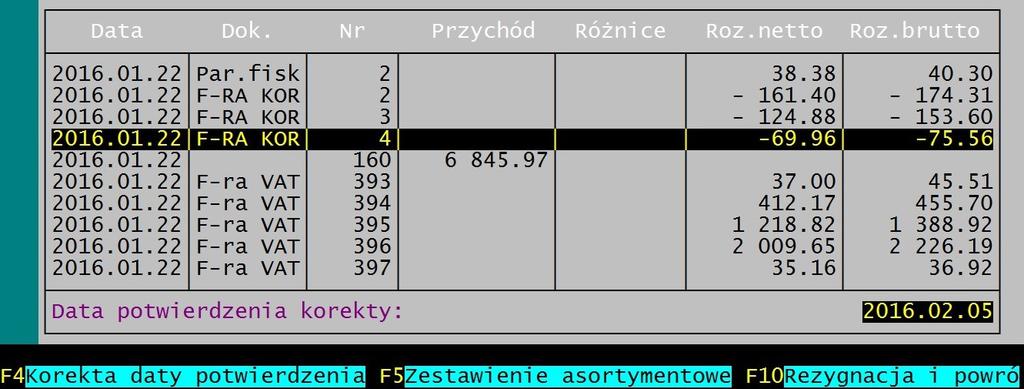 W systemie przyjęto, że jeśli data wystawienia jest identyczna jak data odbioru/potwierdzenia to użytkownik nic nie rejestruje.