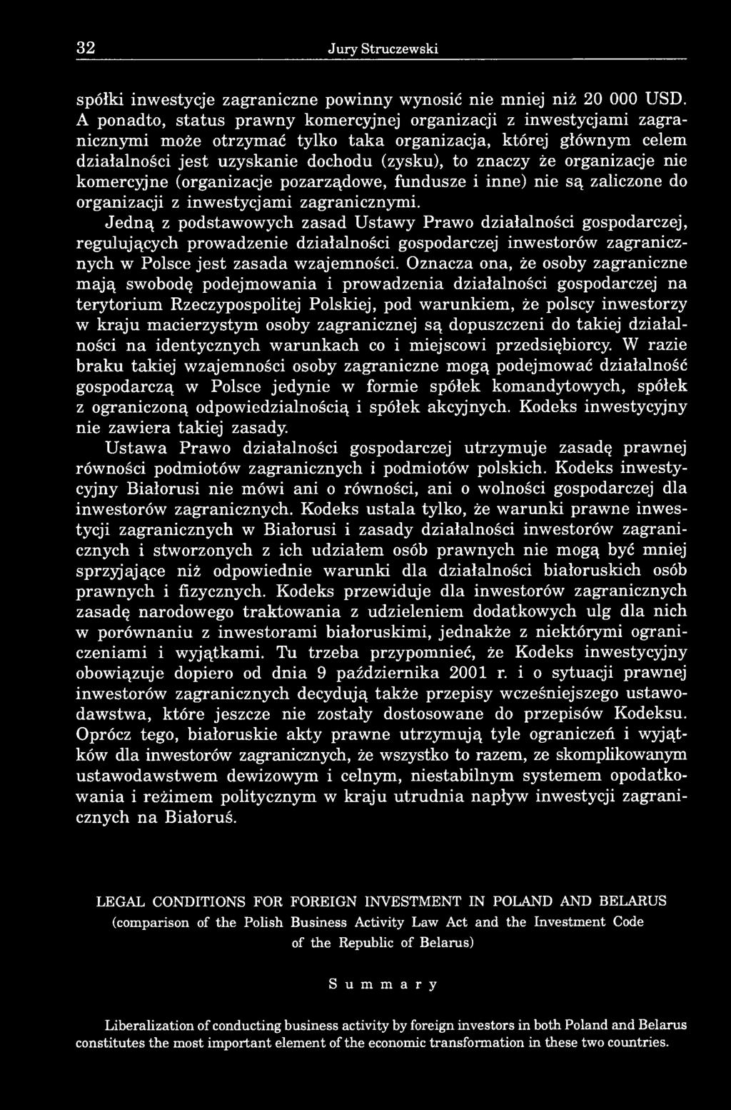 organizacje nie komercyjne (organizacje pozarządowe, fundusze i inne) nie są zaliczone do organizacji z inwestycjami zagranicznymi.