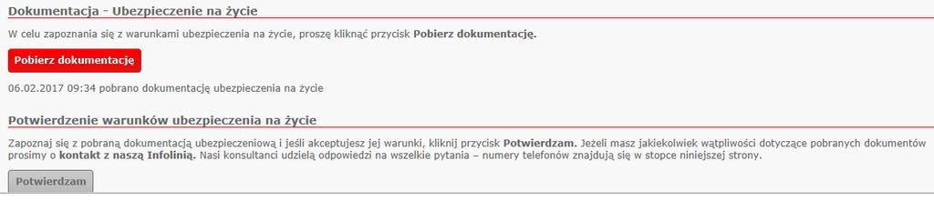 życie, gdzie udostępnione są dokumenty ubezpieczeniowe, które również należy pobrać klikając na przycisk Pobierz dokumentację i potwierdzić zapoznanie się z nimi poprzez wybór przycisku Potwierdzam.