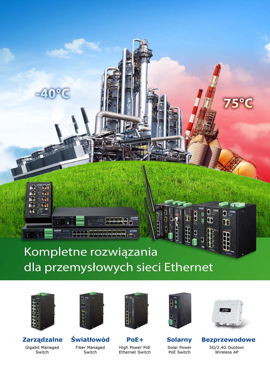 Przełączniki LAN Przemysłowy Ethernet Power over Ethernet Konwersja mediów Komunikacja