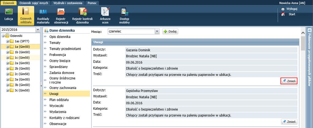 Dokumentowanie lekcji w systemie UONET+ 14/17 Rysunek 3. Dziennik oddziału, strona Uwagi Rysunek 4. Kartoteka ucznia, zakładka Uwagi 4.