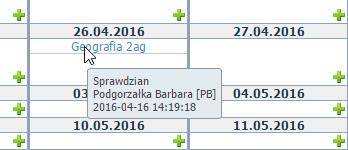 Jeśli nauczyciel nie uczy danego przedmiotu w oddziale, to próba wpisania sprawdzianu kończy się komunikatem: Brak uprawnień do