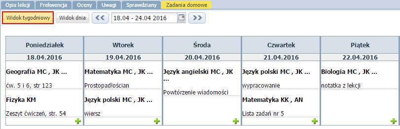 Dokumentowanie lekcji w systemie UONET+ 16/17 Wprowadzanie informacji o zadaniach domowych Na karcie Zadania domowe nauczyciel może rejestrować zadania domowe, które zadał uczniom.