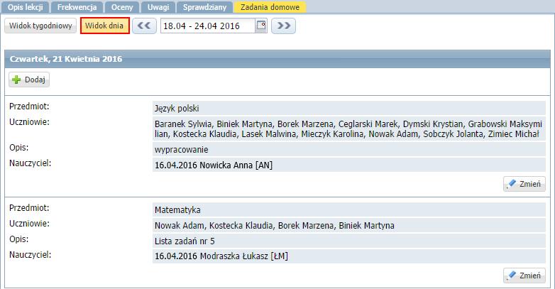 Kalendarz zadań domowych widok tygodniowy Rysunek 6. Kalendarz zadań domowych widok dnia Domyślnie kalendarz zadań domowych wyświetla się w widoku tygodniowym.