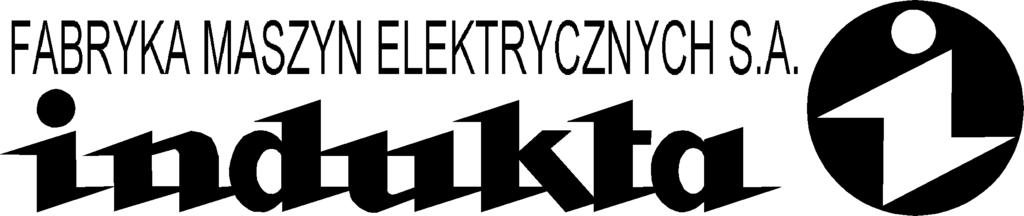 Rok załoŝenia 1878 ISO 9001 TRÓJFAZOWE SILNIKI INDUKCYJNE Z WIRNIKIEM KLATKOWYM O WYSOKIEJ SPRAWNOŚCI WIELKŚCI MECHANICZNEJ 90 180 KLASY IE2 HIGH EFFICIENCY THREE-PHASE INDUCTION MOTORS WITH