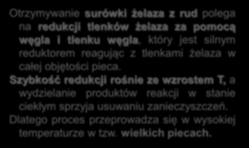 początek - opanowano metodę otrzymywania Fe w piecach pudlarskich (wyłożone tlenkiem żelaza, z którego tlen redukował węgiel w roztopionym metalu) 1856 - Henrry Bessemer buduje