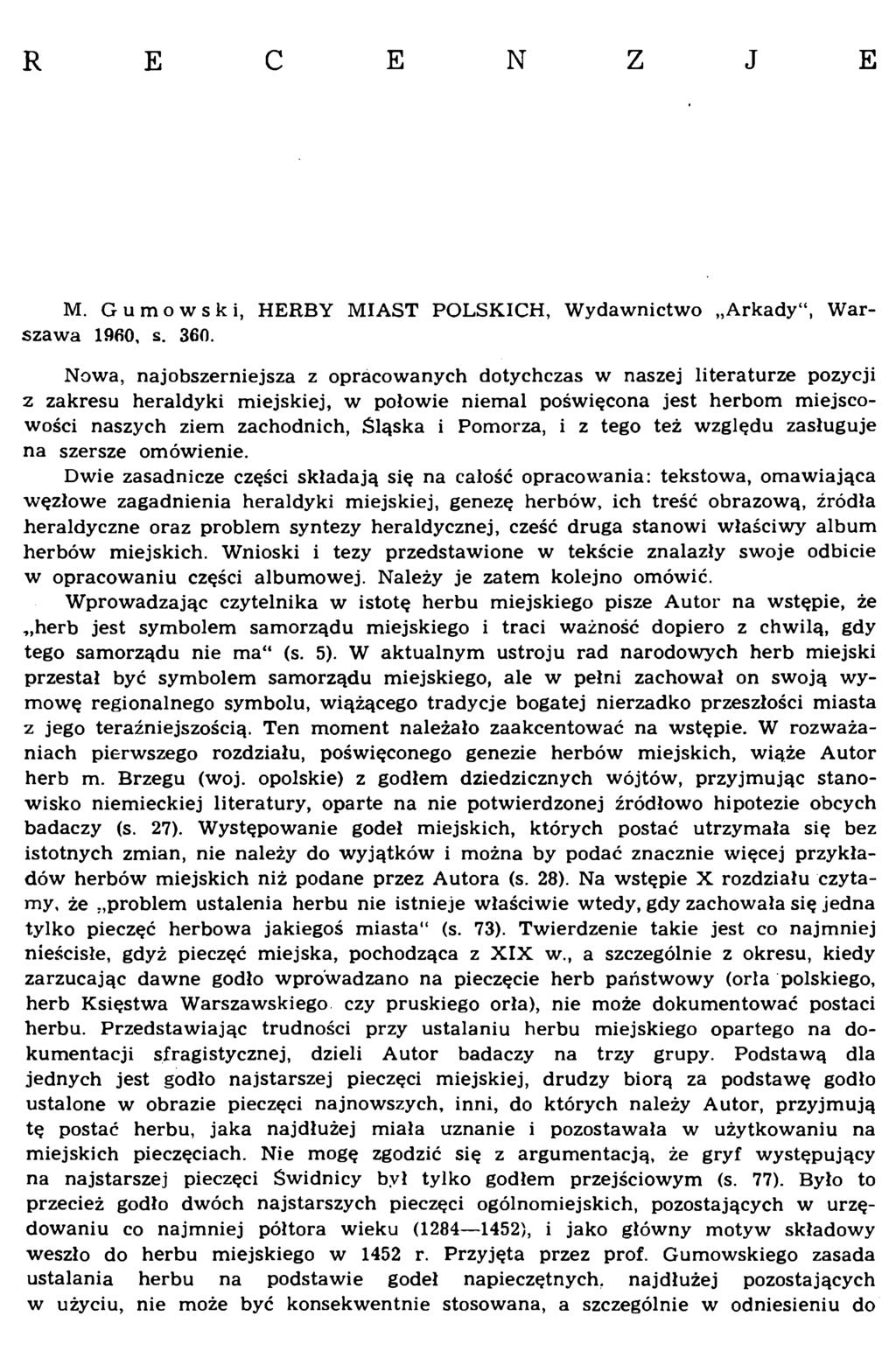 R E C E N Z J E M. Gumowski, HERBY MIAST POLSKICH, Wydawnictwo Arkady, Warszawa 1960, s. 360.