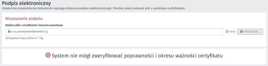 Delegacja krajowa obieg z podpisem elektronicznym - proces składania podpisu Treść dokumentu negatywna weryfikacja certyfikatu (pkt.4b) 5.