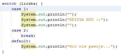 Instrukcja switch Każdy blok if else if else wykonuje się liniowo. Ponadto jego wykonanie zostanie przerwane po znalezieniu pierwszego pasującego warunku.