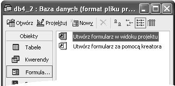 spowoduje otwarcie, w widoku projektu, okna formularza o nazwie Formularz1 (rysunek 4.