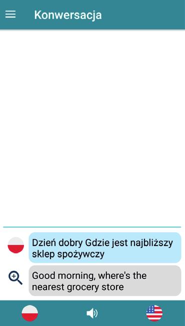 10 1.6.5 Konwersacja Aplikacja ta pozwala na prowadzenie rozmowy pomiędzy dwoma osobami w dwóch językach. Aby wybrać język naciśnij przycisk z flagą.