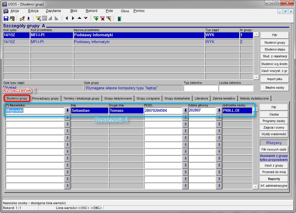 W zakładce Studenci grupy (rys. 50, ozn. 1), dodajemy naszego studenta do wybranej grupy (rys. 50, ozn. 2). Całość zapisujemy przyciskiem dyskietki.