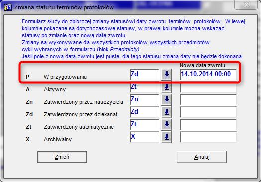 W oknie automatycznej zmiany statusu widać (po lewej stronie) jaki status zmieniamy.