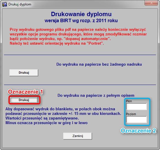 W oknie wydruku dyplomu klikamy na przycisk Drukuj (rys. 89, ozn. 1), w sekcji Druku na papierze z pełnym opisem, dlatego że UMCS drukuje na wstępnie nadrukowanym Dyplomie.