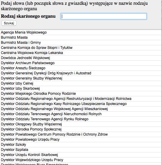 Wyszukiwanie za pomocą formularza 11. Rodzaj skarżonego organumożliwość wyboru z listy.