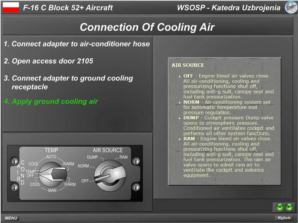 Created application is a very useful and handy educational tool with the aid of young flying adepts can improve their knowledge about operating on board avionic and armament systems.