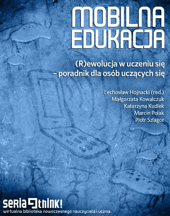 To zbiór pomysłów i podpowiedzi dotyczących możliwości wykorzystania nowych, mobilnych technologii informacyjnych w przekazywaniu wiedzy i umiejętności, rozwoju, komunikacji i współpracy.