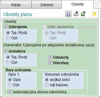 Obiekty Opcje umożliwiające ustalenie obecności i zawartości opisów obiektów na trasie sieci: Obiekty Uzbrojenie terenu (włączenie/wyłączenie) typ i rodzaj o oznaczenie Uzbrojenie naziemne (w