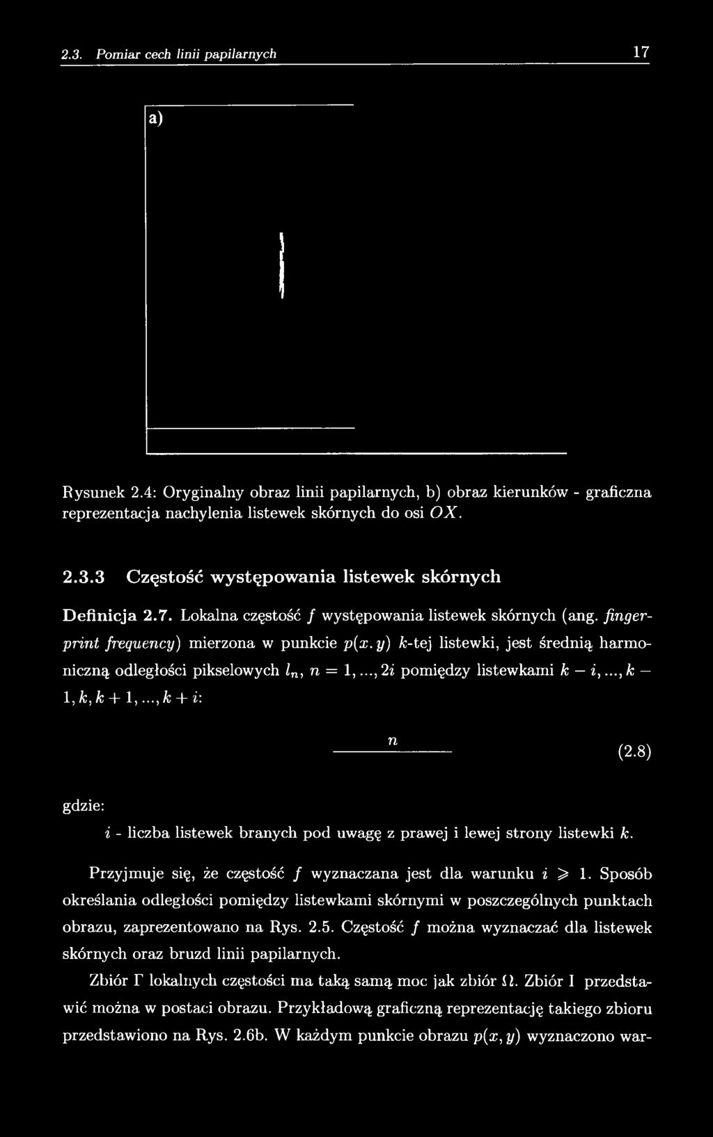 y) A:-tej listewki, jest średnią harmoniczną odległości pikselowych ln, n = 1,...,2i pomiędzy listewkami k i,...,k 1, k, k t- l,.