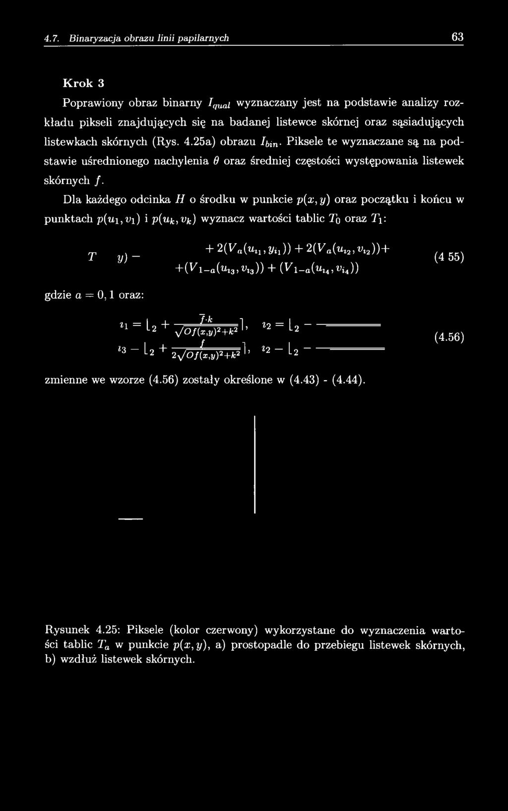 + 2 (^ a(uti)2/ii)) + 2( 1^0(^ 12)^12) ) + (4 55) + ( ^ 1-0(^ 13)^13)) + ( ^ 1-0(^ 14) ^ 4)) gdzie a = 0,1 oraz: *1 = L2 + ^ o / Ł ja + fc 21 *2 = l-2