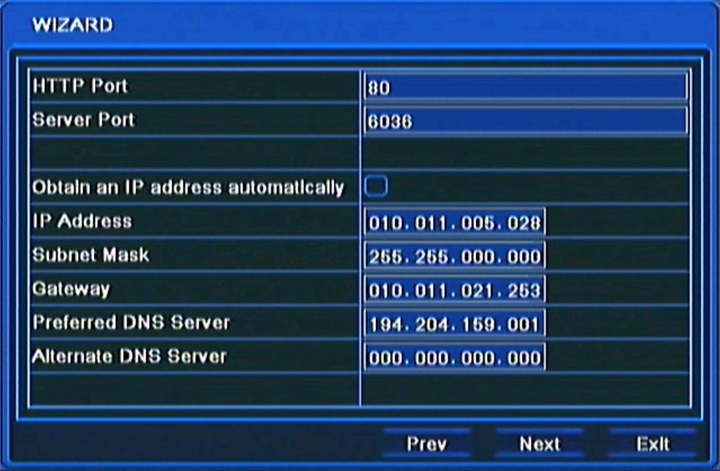 RECORDER S MENU NDR-BA5104,NDR-BA5208,NDR-BA5416 User s manual ver.1.2 This window allows user to configure network settings such as; HTTP Port, Server Port, IP Address, Subnet Mask, Gateway, Preferred and Alternate DDNS Server.