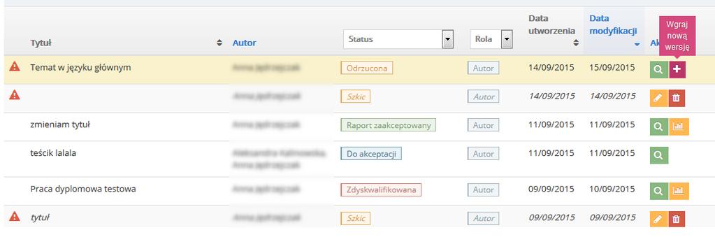 Dokument może posiadać następujące statusy: Do akceptacji praca czeka na akceptację promotora, Do poprawy należy zapoznać się z komentarzami i wgrać nową wersję pracy, Gotowa do wysłania praca