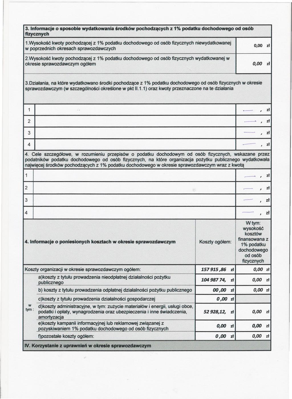 3. Infonnacje o sposobie wydatkowaniasrodków pochodzacych z 1%podatku dochodowego od osób fizycznych 1.