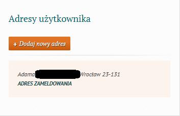 By dodać kolejny adres użytkownik winien kliknąć w przycisk Dodaj nowy adres.