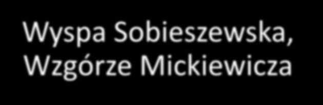 Wzgórze Mickiewicza Wyspa Sobieszewska Wyspa Sobieszewska, Wzgórze Mickiewicza ul. Ornitologów (naprzeciwko sklepu spożywczego, obok pojemników do selektywnej zbiórki) 24.03.2018 30.06.2018 29.09.