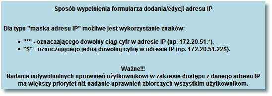 Rozdział 15 Konfiguracja! Adres IP od do - pola prezentowane po wyborze filtru: przedział adresów IP, należy podać w polach odpowiednie wartości dla adresu IP, pola wymagane,!