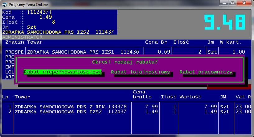 Wyświetli się okno z trzema rodzajami rabatu:
