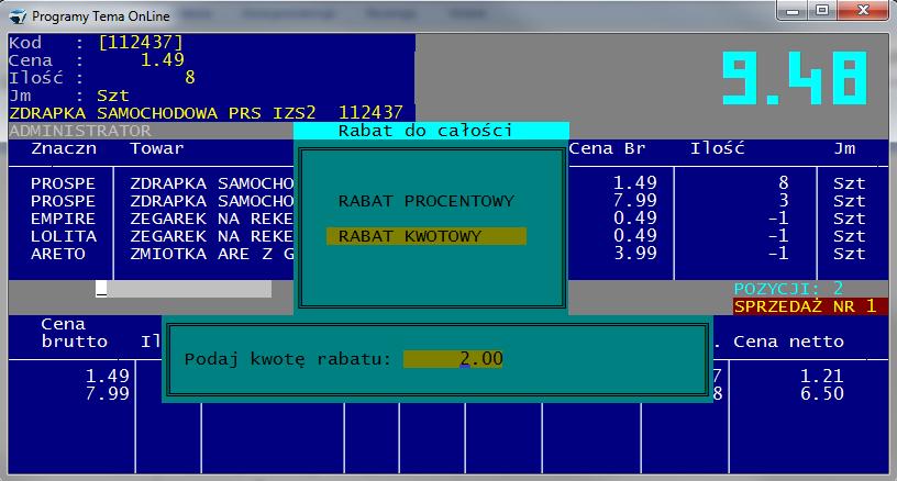 b) Wybór RABAT KWOTOWY należy podać kwotę o którą zostanie