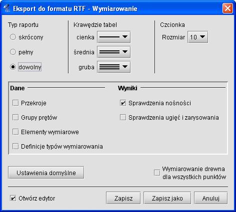 Wymiarowanie zbiorcze Rys. 14.23 Okno Eksportu do formatu RTF dla wymiarowania zbiorczego Struktura powyższego okna jest analogiczna jak w przypadku statyki.