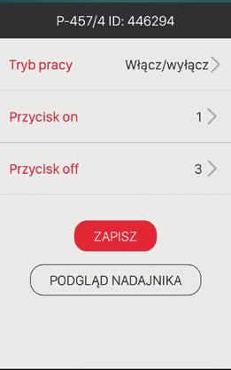 W polu Tryb pracy ustawić tryb, w którym nadajnik ma współpracować z odbiornikiem (). W przypadku ROP-22 możliwe tryby to: załącz/wyłącz, bistabilny, monostabilny, czasowy. 6.