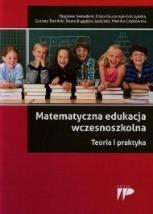 110656 ; 111221 Kształtowanie wartości dydaktycznych i wychowawczych w procesie edukacji matematycznej z wykorzystaniem technik multimedialnych / Joanna Kandzia.