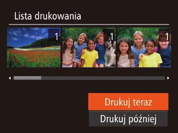 Konfigurowanie drukowania dla wszystkich zdjęć Wykonaj czynności podane w punkcie 1 w podrozdziale Konfigurowanie drukowania dla poszczególnych zdjęć (= 134), aby wybrać opcję [Wybierz wszystkie], a