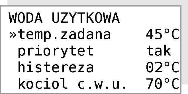 Kocioł grzewczy wraz z regulatorem typu ESTYMA control nadaje się doskonale do grzania ciepłej wody użytkowej zarówno w sezonie grzewczym jak również poza nim. Rysunek 16: Menu WODA UŻYTKOWA.