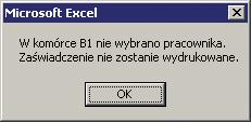 Komórka B1 nie została wypełniona Rys. 5 Modyfikacja danych pracownika Czasami potrzebujesz zmienić dane pracownika w tabeli znajdującej się w dolnej części arkusza, gdyż np.