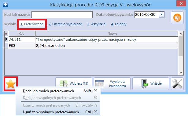 Dodawanie pozycji preferowanych do słownika Po wybraniu przycisku rozwinięta zostanie lista z dwoma wariantami zapisu: Dodaj do moich preferowanych - wybranie tej opcji spowoduje dodanie pozycji do