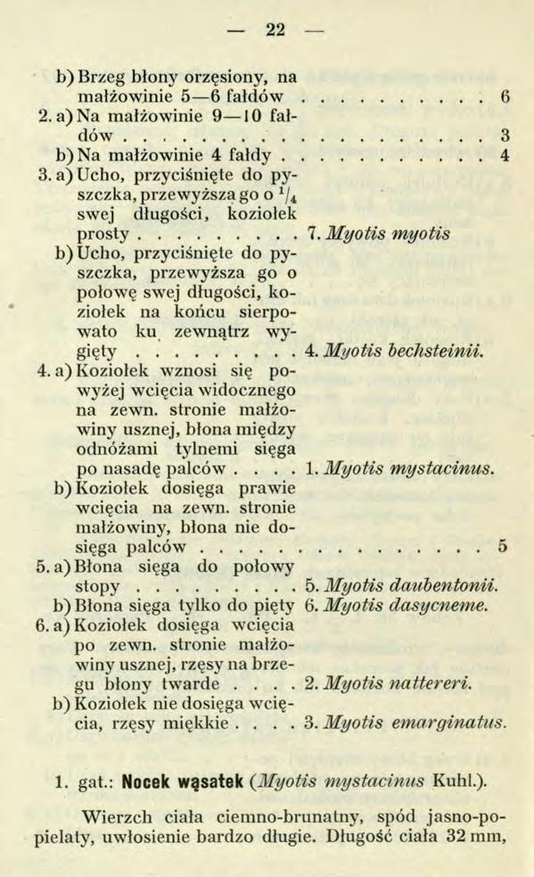 22 b) Brzeg błony orzęsiony, na małżowinie 5 6 fałdów 2. a) Na małżowinie 9 10 fałdów... b)na małżowinie 4 fałdy. 3.