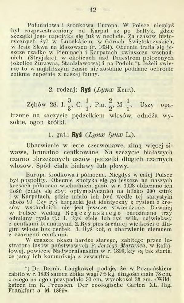 42 Południowa i środkowa Europa. W Polsce niegdyś był rozprzestrzeniony od Karpat aż po Bałtyk, gdzie szczątki jefjo napotyka się już w neolicie.