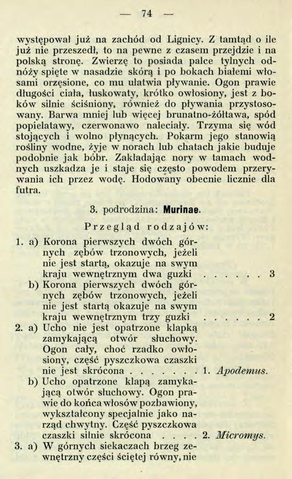 74 występował już na zachód od Lignicy. Z tamtąd o ile już nie przeszedł, to na pewne z czasem przejdzie i na polską stronę.