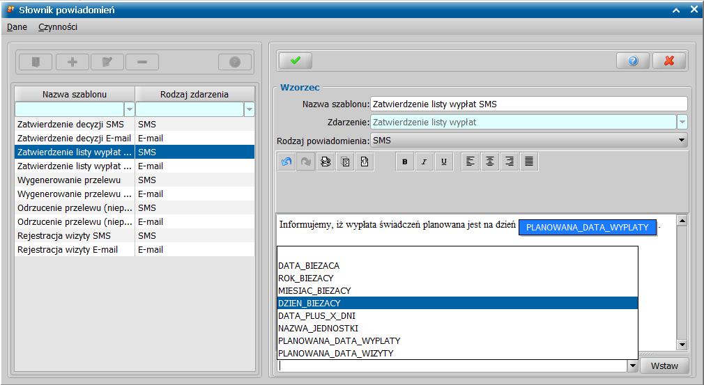 Po wybraniu ikony Dodaj lub Modyfikuj uaktywni się prawa część okna, w której uzupełniamy nazwę szablonu, rodzaj powiadomienia (SMS/E-mail), temat w przypadku wiadomości wysyłanych w formie E-mail